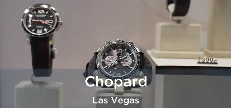 Chopard Las Vegas