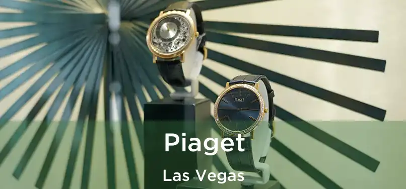 Piaget Las Vegas